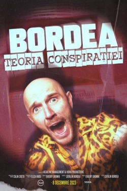 Watch BORDEA: Teoria conspirației movies free Primewire