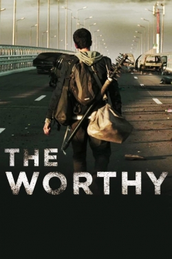 Watch The Worthy movies free Primewire