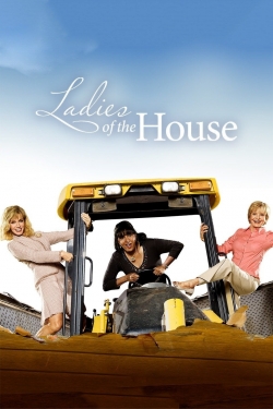 Watch Ladies of the House movies free Primewire