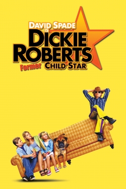 Watch Dickie Roberts: Former Child Star movies free Primewire