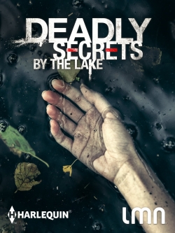 Watch Deadly Secrets by the Lake movies free Primewire