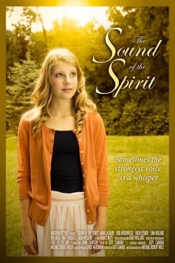 Watch The Sound of the Spirit movies free Primewire