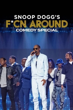 Watch Snoop Dogg's Fcn Around Comedy Special movies free Primewire