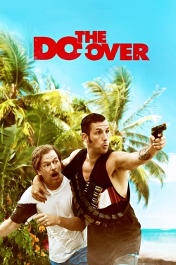 Watch The Do-Over movies free Primewire