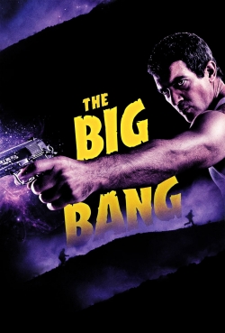 Watch The Big Bang movies free Primewire