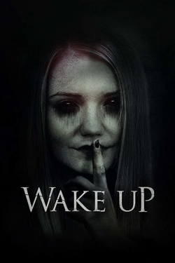 Watch Wake Up movies free Primewire