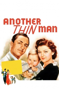 Watch Another Thin Man movies free Primewire