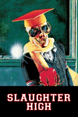 Watch Slaughter High movies free Primewire