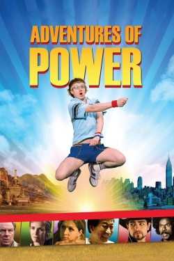 Watch Adventures of Power movies free Primewire