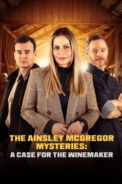 Watch The Ainsley McGregor Mysteries: A Case for the Winemaker movies free Primewire