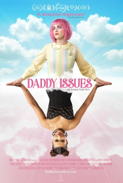 Watch Daddy Issues movies free Primewire