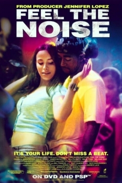 Watch Feel The Noise movies free Primewire