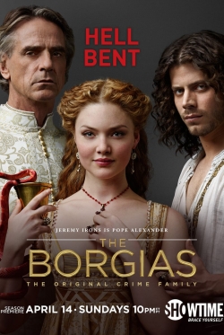 Watch The Borgias movies free Primewire