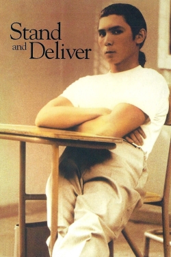 Watch Stand and Deliver movies free Primewire