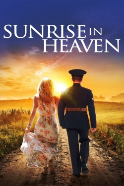 Watch Sunrise In Heaven movies free Primewire