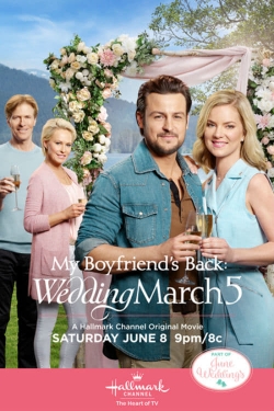 Watch My Boyfriend's Back: Wedding March 5 movies free Primewire