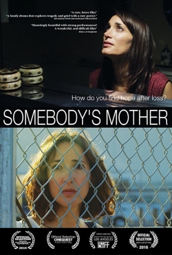 Watch Somebody's Mother movies free Primewire