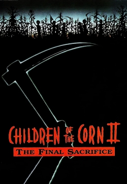 Watch Children of the Corn II: The Final Sacrifice movies free Primewire