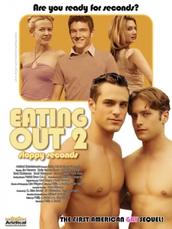 Watch Eating Out 2: Sloppy Seconds movies free Primewire