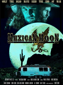 Watch Mexican Moon movies free Primewire