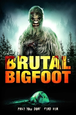 Watch Brutal Bigfoot Encounters: Mutations and Mutilations movies free Primewire