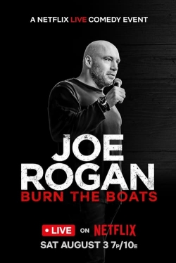 Watch Joe Rogan: Burn the Boats movies free Primewire