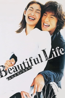 Watch Beautiful Life movies free Primewire