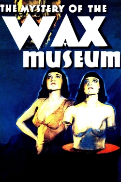 Watch Mystery of the Wax Museum movies free Primewire