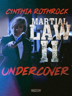 Watch Martial Law II: Undercover movies free Primewire