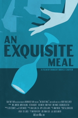 Watch An Exquisite Meal movies free Primewire