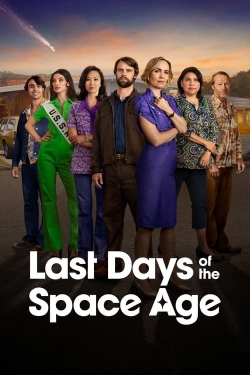 Watch Last Days of the Space Age movies free Primewire