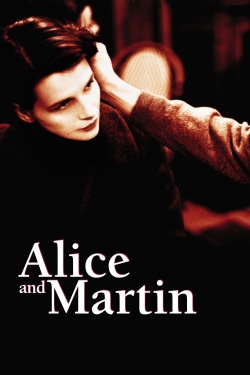 Watch Alice and Martin movies free Primewire