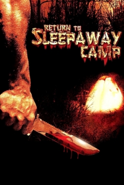 Watch Return to Sleepaway Camp movies free Primewire