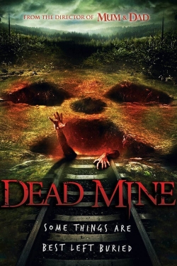 Watch Dead Mine movies free Primewire