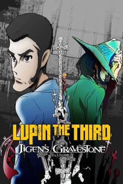 Watch Lupin the Third: Daisuke Jigen's Gravestone movies free Primewire