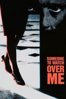 Watch Someone to Watch Over Me movies free Primewire