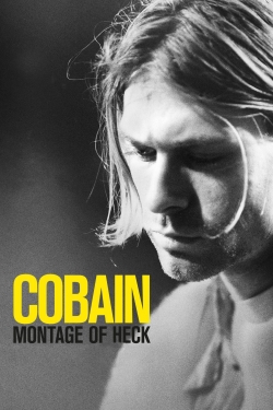 Watch Cobain: Montage of Heck movies free Primewire