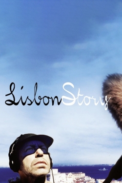 Watch Lisbon Story movies free Primewire