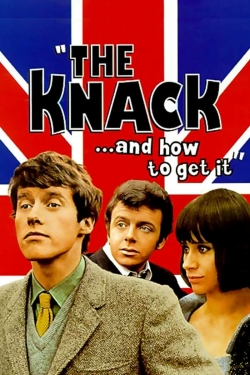 Watch The Knack... and How to Get It movies free Primewire