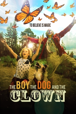 Watch The Boy, the Dog and the Clown movies free Primewire