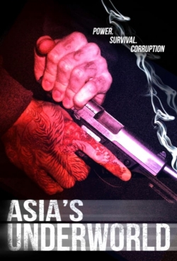 Watch Asia's Underworld movies free Primewire