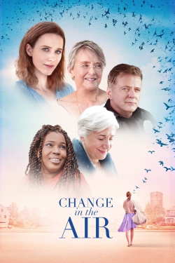 Watch Change in the Air movies free Primewire