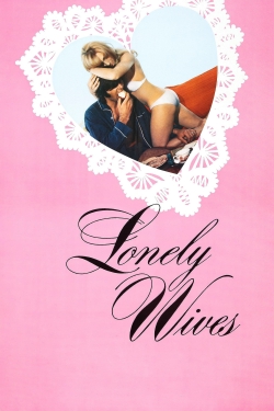 Watch Lonely Wives movies free Primewire