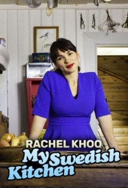 Watch Rachel Khoo: My Swedish Kitchen movies free Primewire