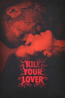 Watch Kill Your Lover movies free Primewire