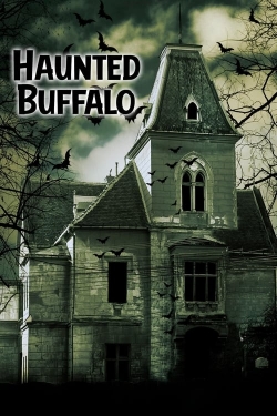 Watch Haunted Buffalo movies free Primewire