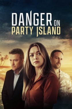 Watch Danger on Party Island movies free Primewire