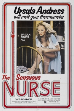 Watch The Sensuous Nurse movies free Primewire