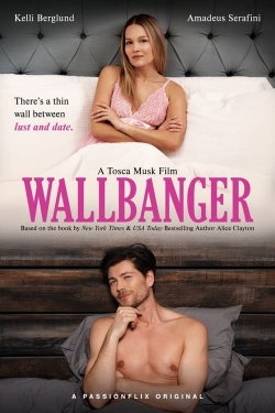 Watch Wallbanger movies free Primewire