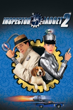 Watch Inspector Gadget 2 movies free Primewire